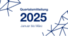 OG Social Quartalsmitteilung 1 2025 (Grafik)